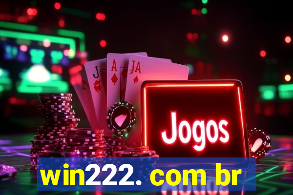 win222. com br